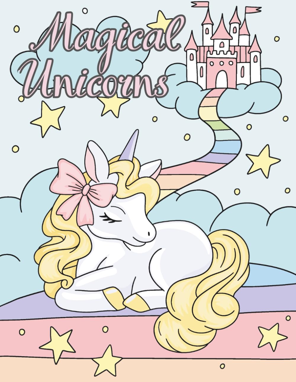 Magical Unicorns (Enchanted Friends Coloring Collection)