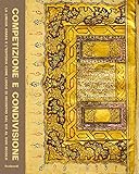 Competizione E Condivisione. La Lingua Araba E L'editoria Come Luogo Di Incontro Dal Xvi Al Xviii Secolo - 2