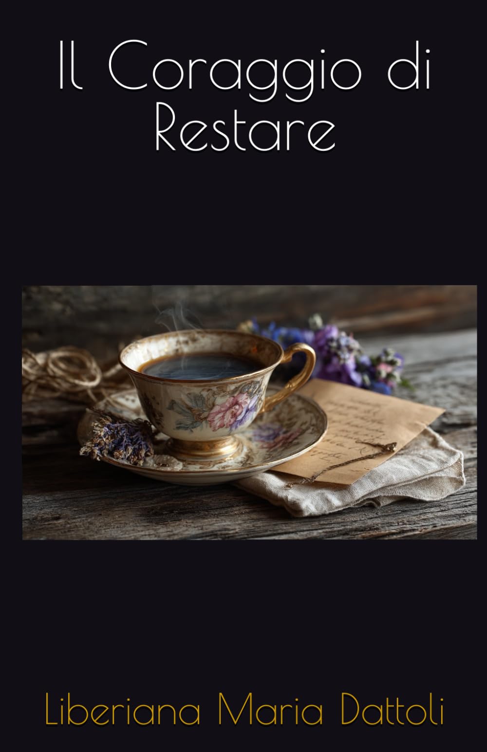 Il Coraggio di Restare