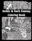 Gothic & Dark Fantasy Coloring Book: Black and White Victorian Illustrations (Black and White Coloring Books)