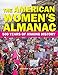 The American Women's Almanac: 500 Years of Making History
