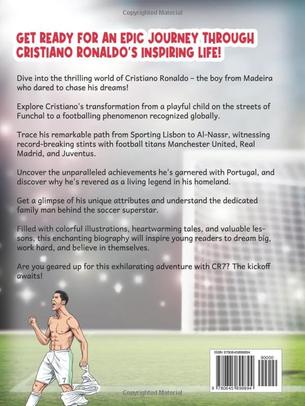 Cristiano Ronaldo - The Boy Who Dreamed of Being a Champion: From Madeira to Magnificence: A tale of Passion, Perseverance and Prestige - Image 2