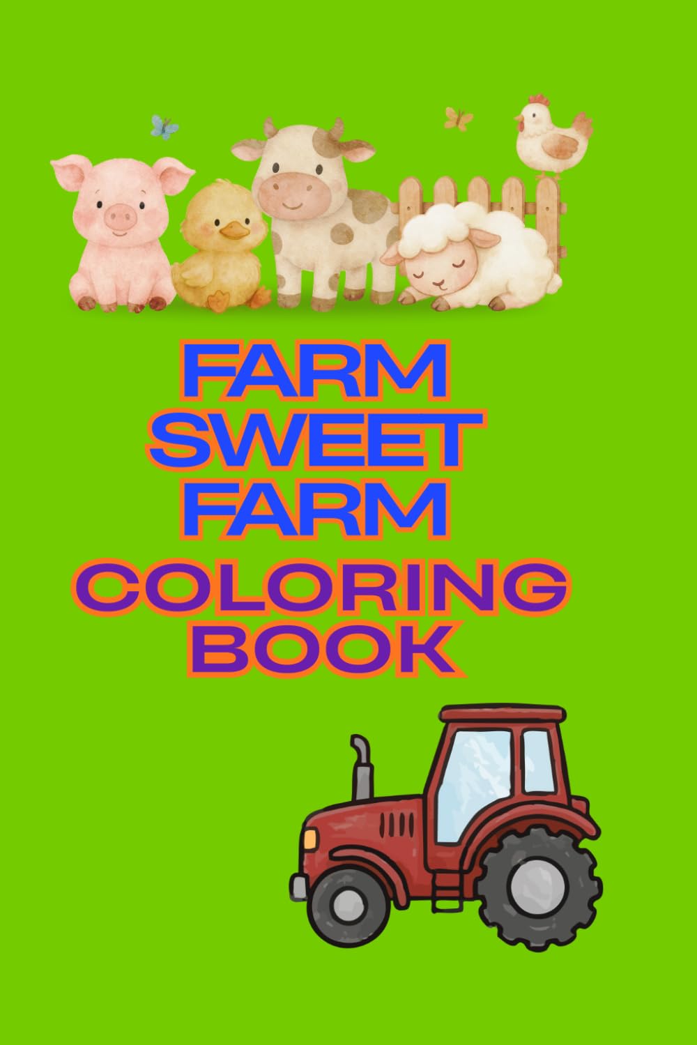 Farm sweet Farm