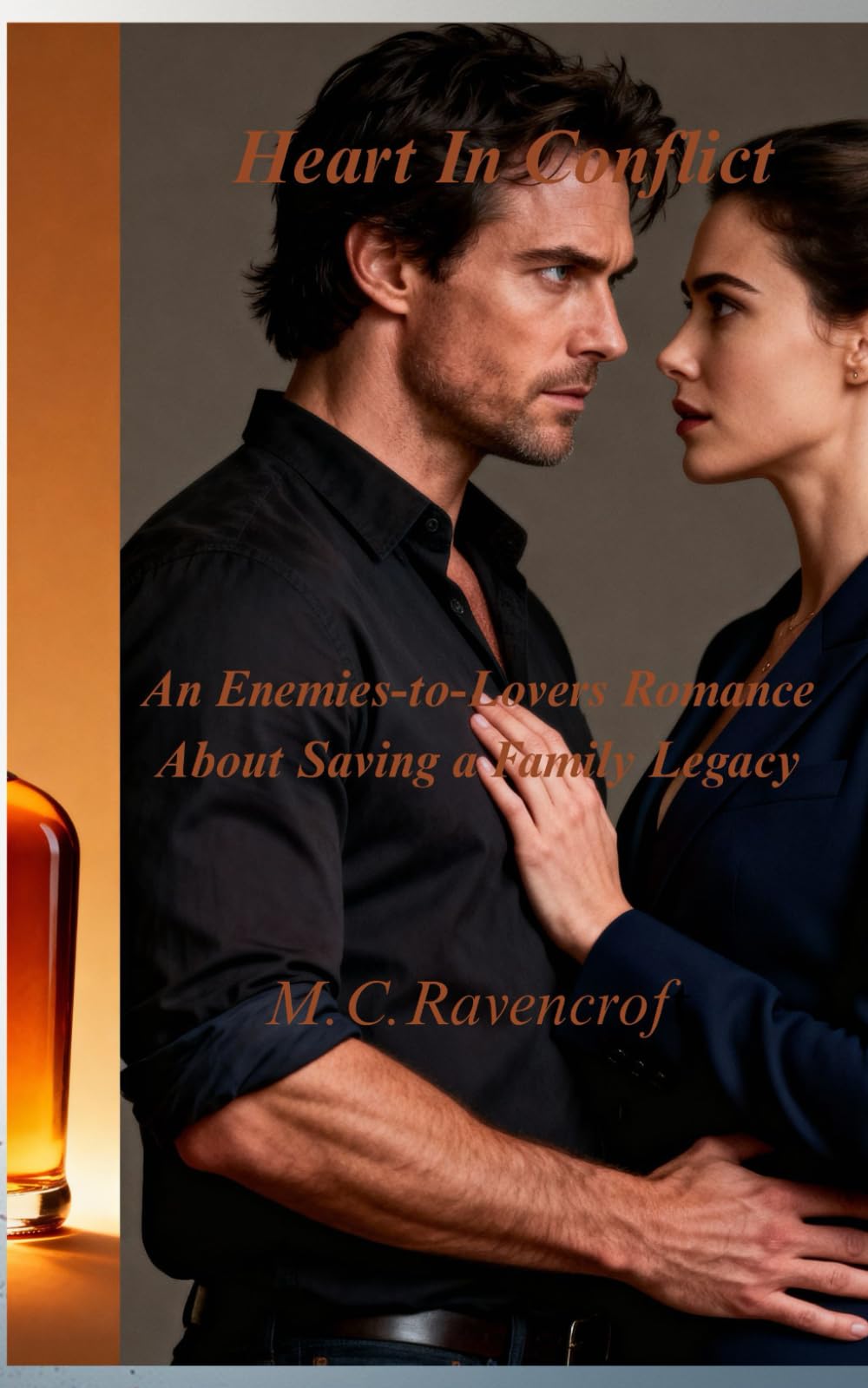 Hearts in Conflict: An Enemies-to-Lovers Romance About Saving a Family Legacy