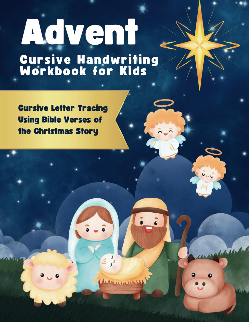 Advent Cursive Handwriting Workbook for Kids - Cursive Letter Tracing Using Bible Verses of the Christmas Story: Cursive for beginners workbook. ... practice book to learn writing in cursive.