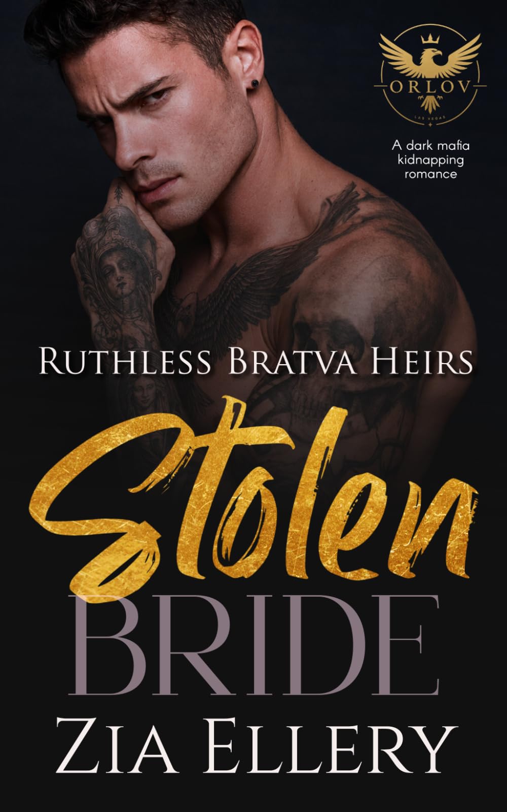 Stolen Bride: A Dark Mafia Kidnapping Romance (Ruthless Bratva Heirs)