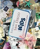 Exploring San Diego with Kids 1482389290 Book Cover