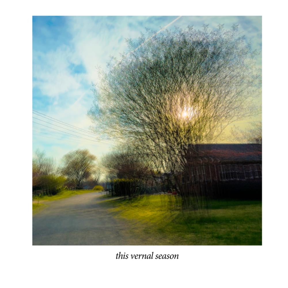 this vernal season
