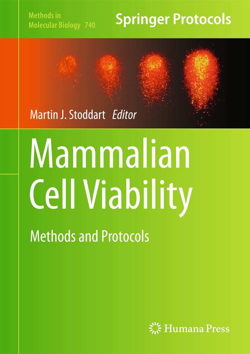 Buy Mammalian Cell Viability: Methods and Protocols: 740 (Methods in Molecular Biology) — BookShops.in