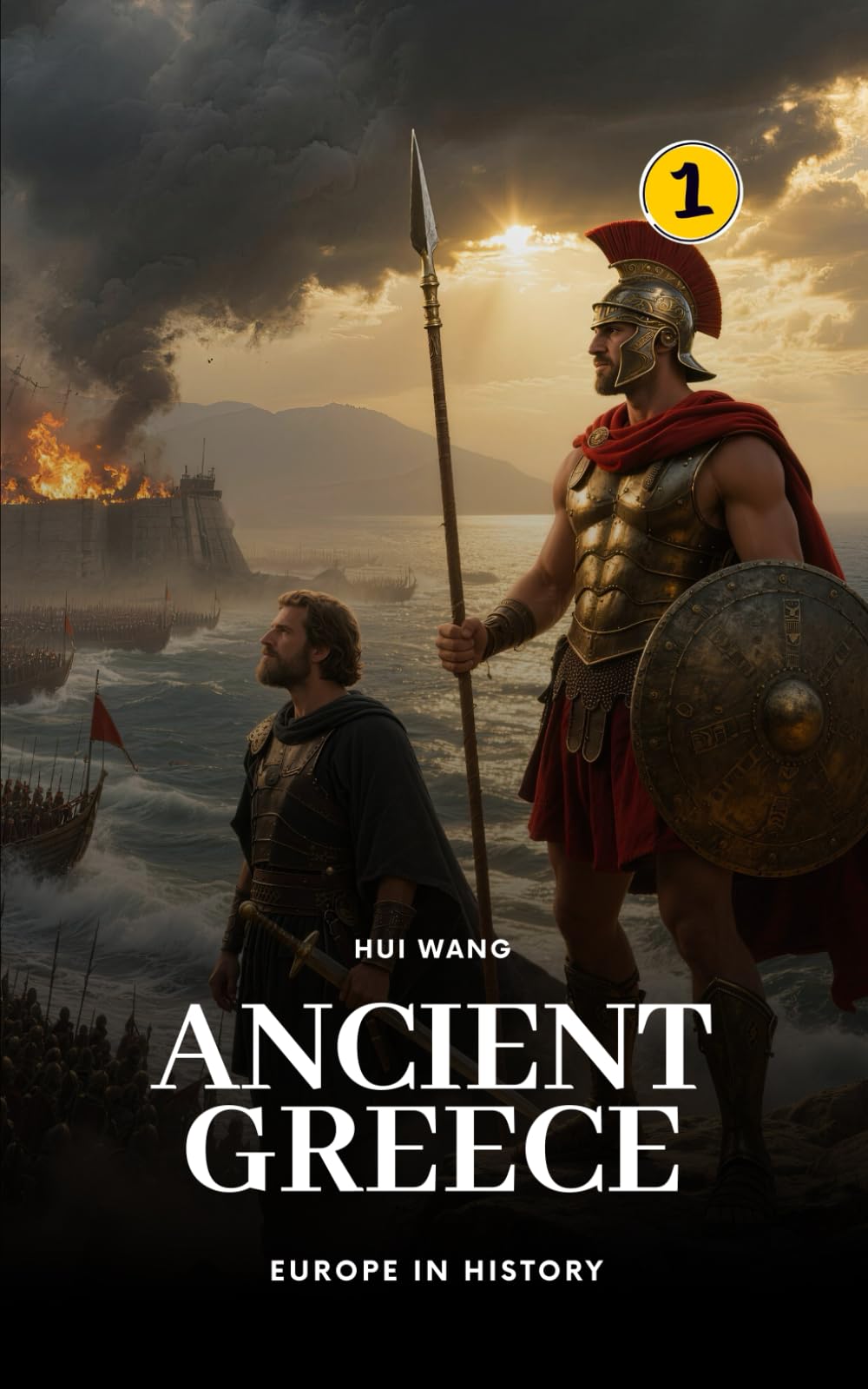 Ancient Greece: Europe in History: PART ONE: 1