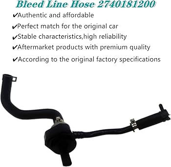 Amazon.com: Bleed Line Hose 2740181200,Fits for Benz GLC SLC CLS C