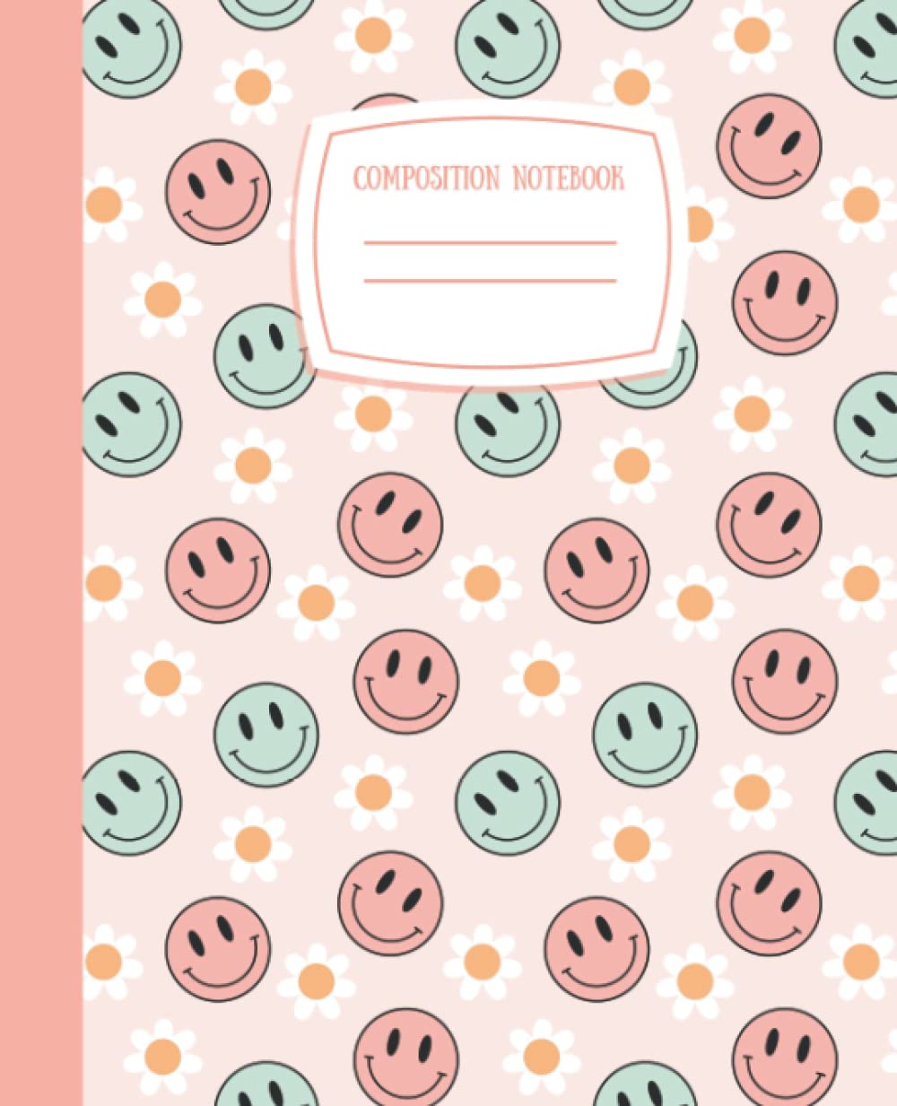 Composition Notebook: Pretty Pink Smiley Face | 7.5" X 9.25" | Wide Ruled Lined 110 Pages | Cute Aesthetic School Supplies