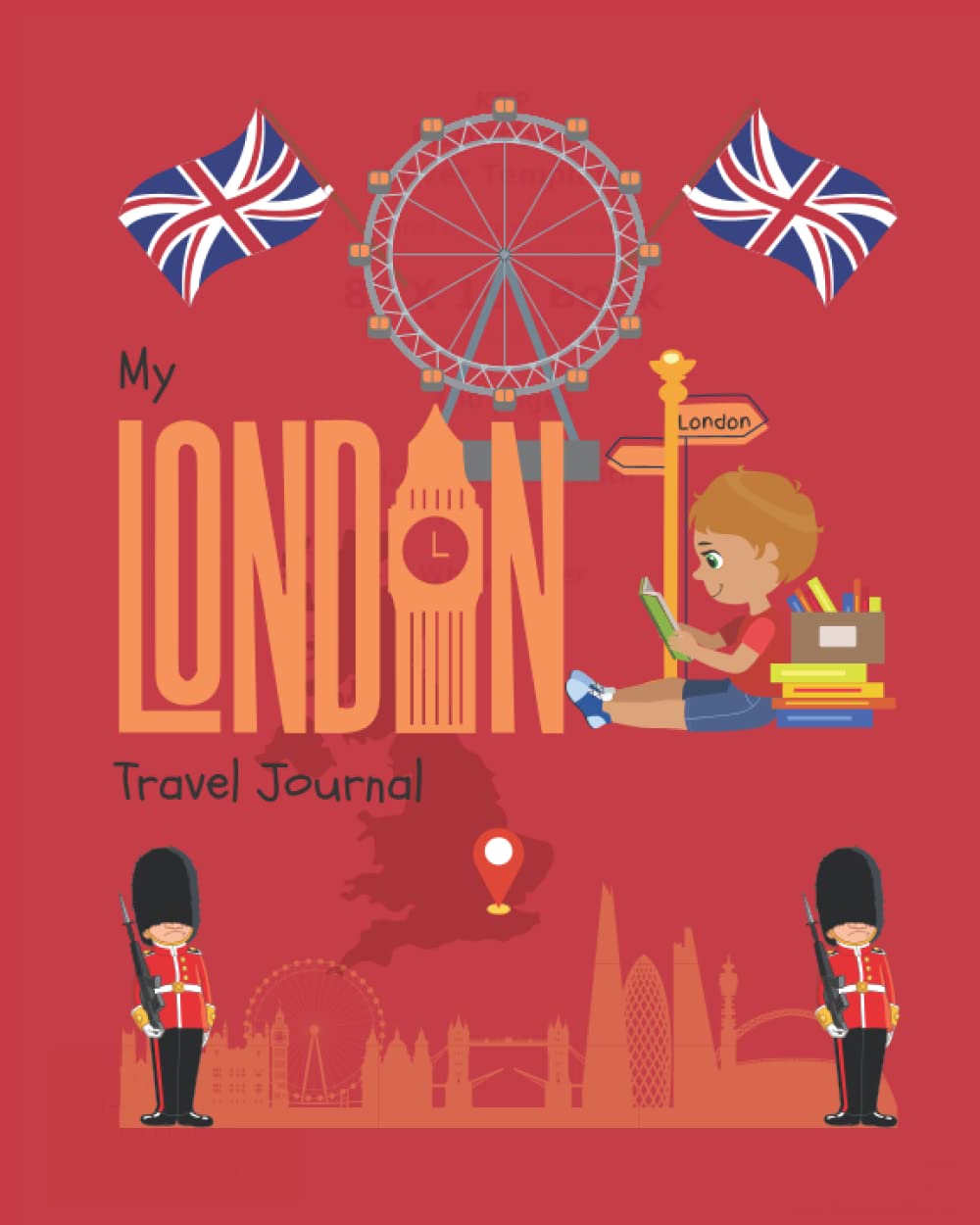 London Travel: Awesome Activity Diary Travel Journal For Kids. Scrapbook To Write, Draw And Stick-In With Fun Facts About London. Holiday Vacation Keepsake