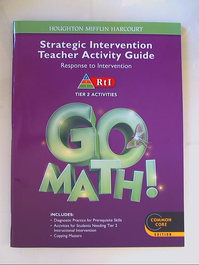 Strategic Intervention and Rti Activity Guide W/O Annos Grade 3 (Go Math!)