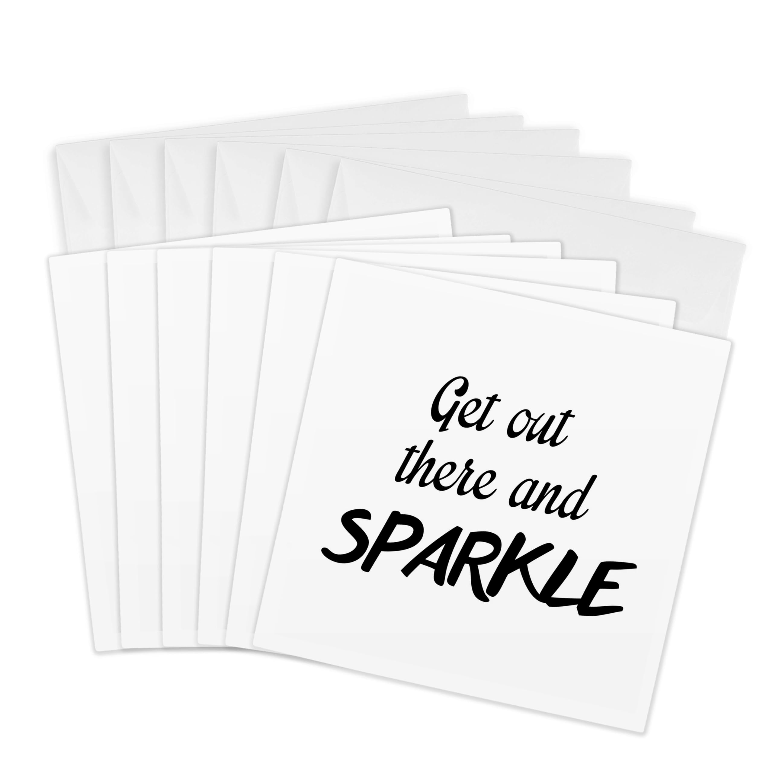 3dRose gc_234427_1 6 x 6-Inch "Get Out There and Sparkle" Greeting Card (Pack of 6)