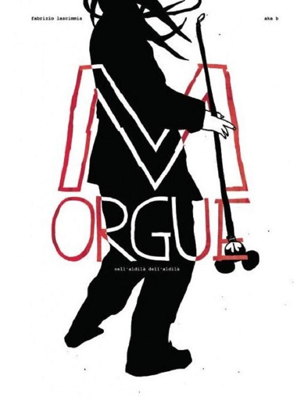 Morgue. Nell'aldilà Dell'aldilà - 4