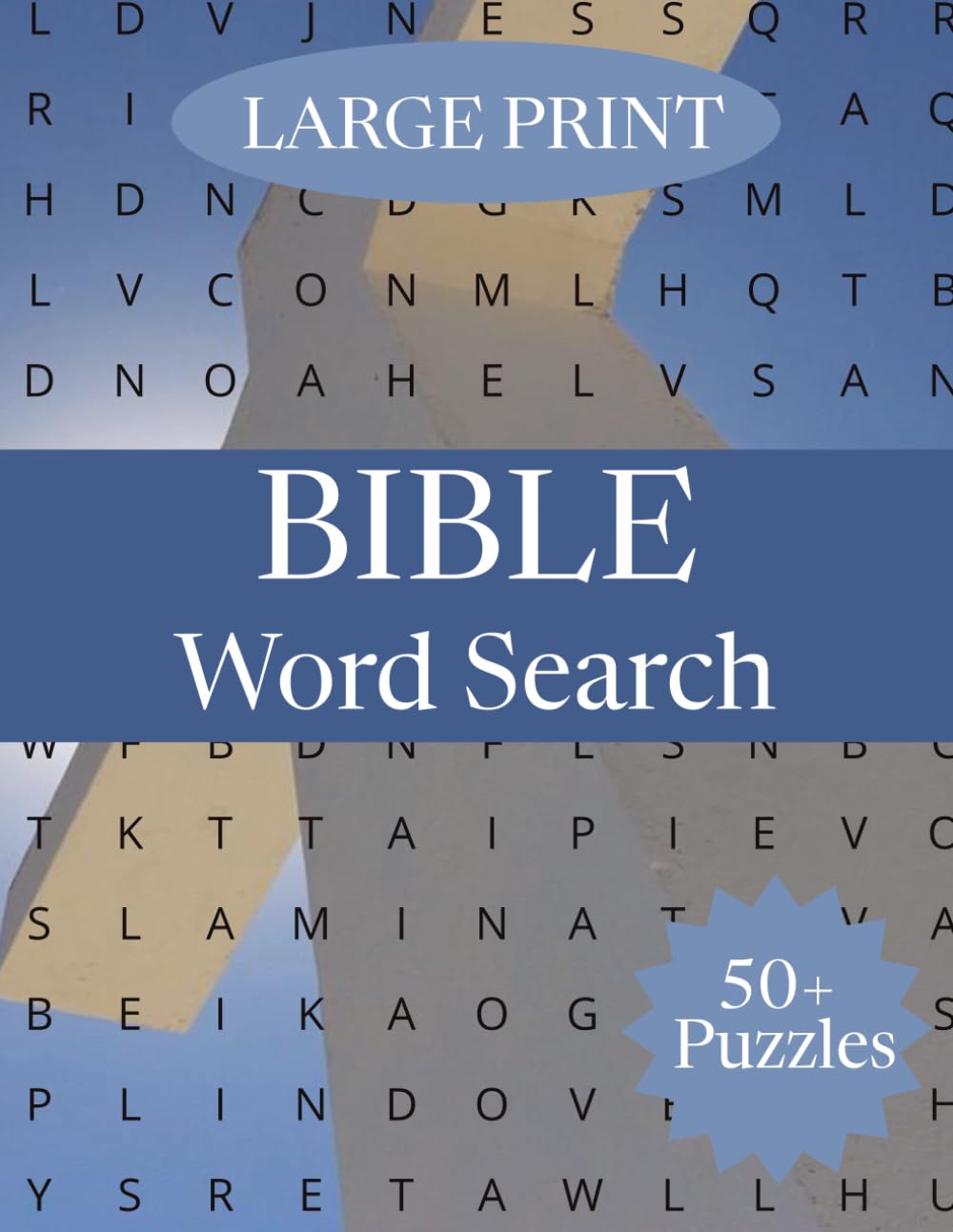 Bible Word Search for Christians Large Print: 55 Easy and Relaxing Christian Puzzles with Large Print Words for Adults, Seniors, and Bible Lovers