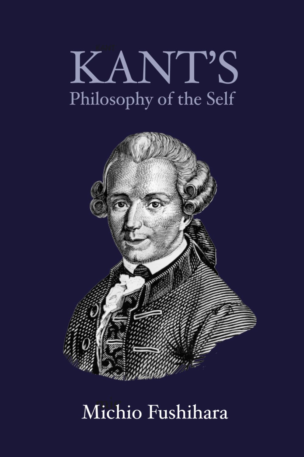 Kant's Philosophy of the Self