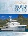 Produktbild Crossing the Wild Pacific: Captain's Log of the Yacht Argo