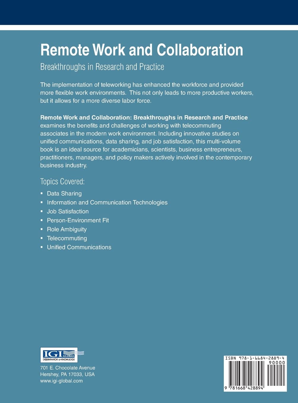 Remote Work and Collaboration: Breakthroughs in Research and Practice, VOL 2