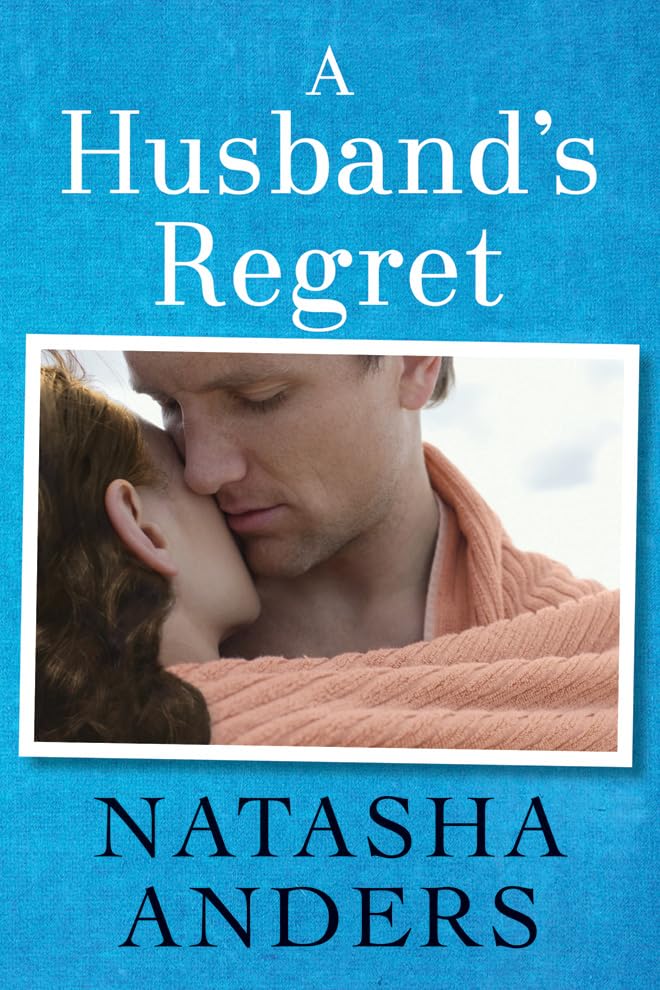 A Husband's Regret Paperback – April 29, 2014