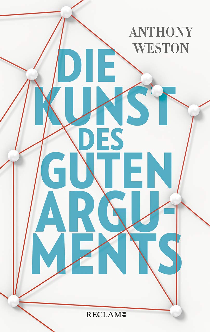 Die Kunst des guten Arguments