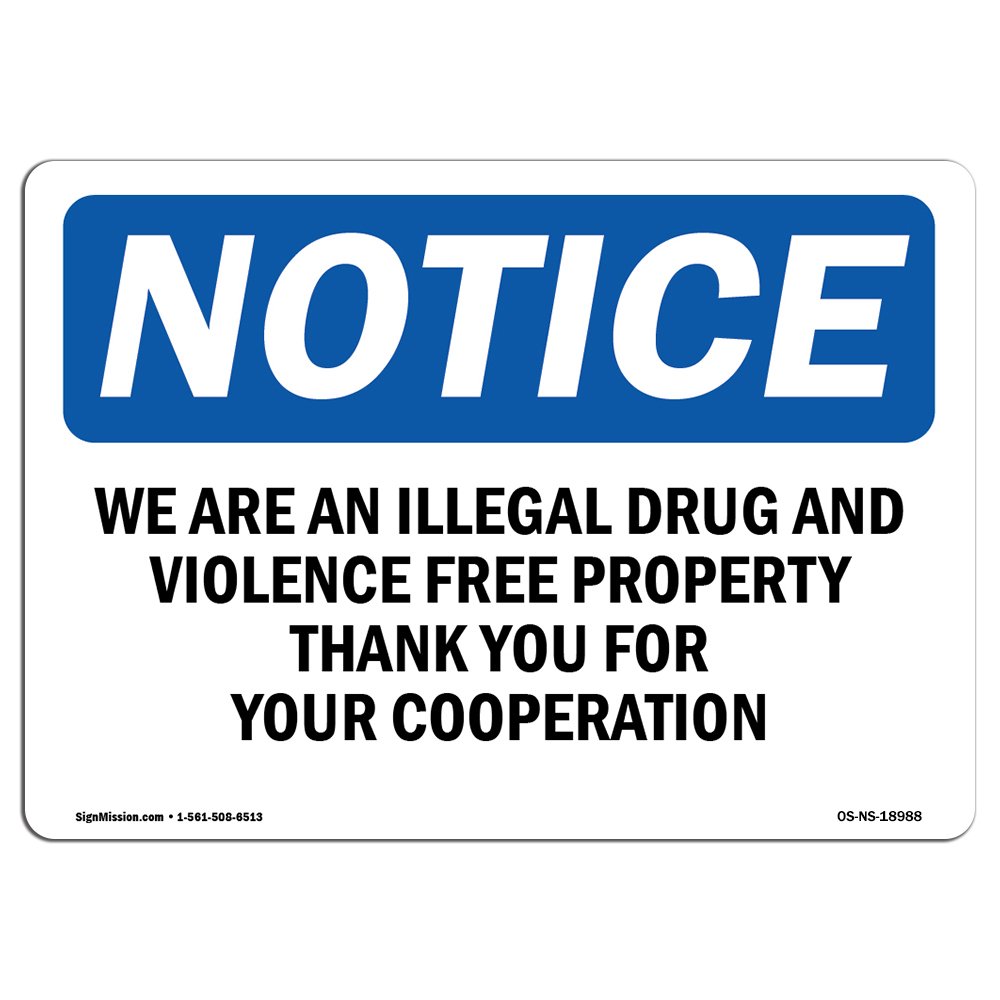 USA Made OSHA Notice Sign - Drug Use/Sales Vinyl Decal For...