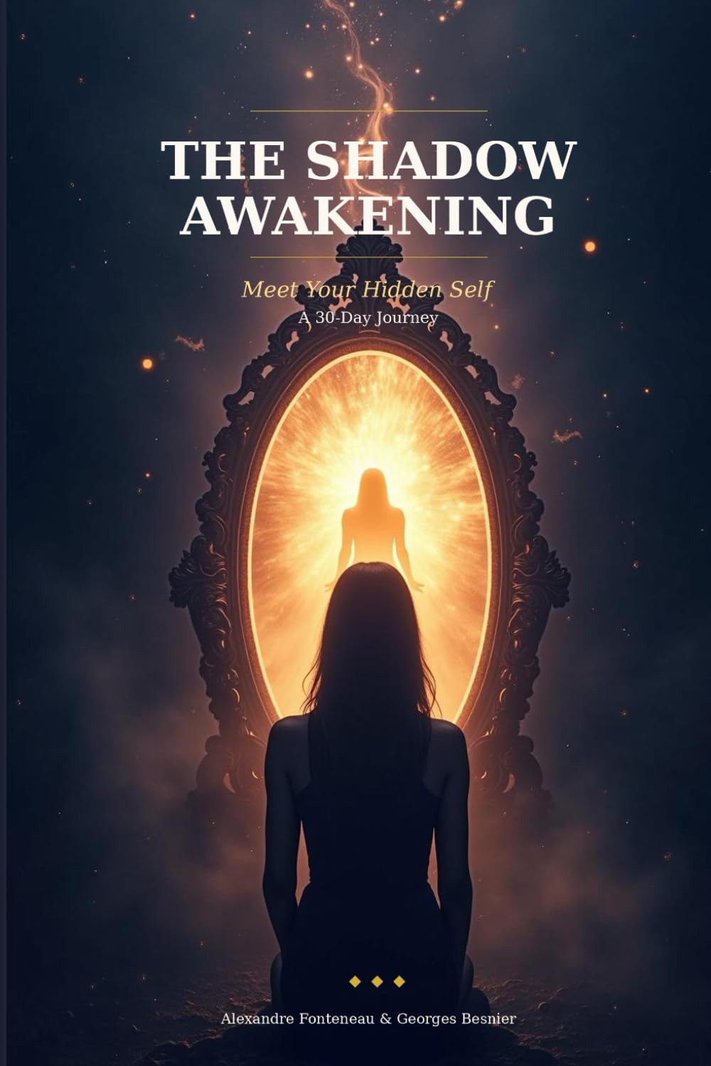 The Shadow Awakening: A 30-Day Guided Journal to Meet Your Hidden Self | Shadow Work Prompts for Self-Discovery, Inner Child Healing & Personal Transformation