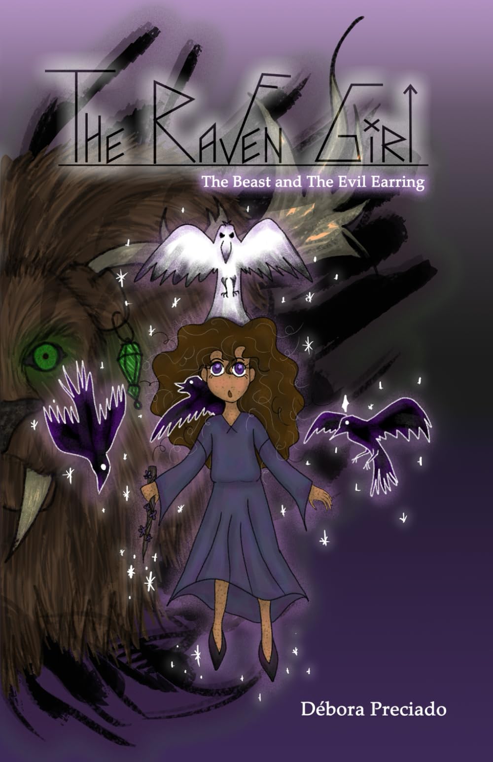 The Raven Girl:: The beast and the evil earring