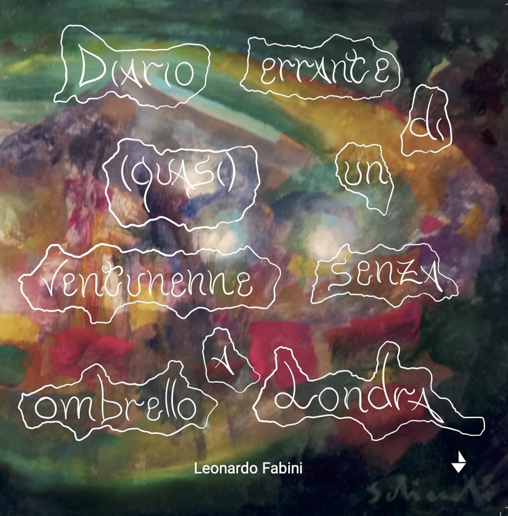 Diario Errante Di Un (Quasi) Ventunenne Senza Ombrello A Londra - 4