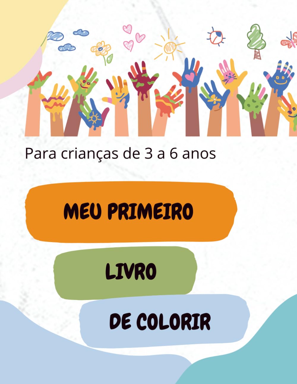 MEU PRIMEIRO LIVRO DE COLORIR
