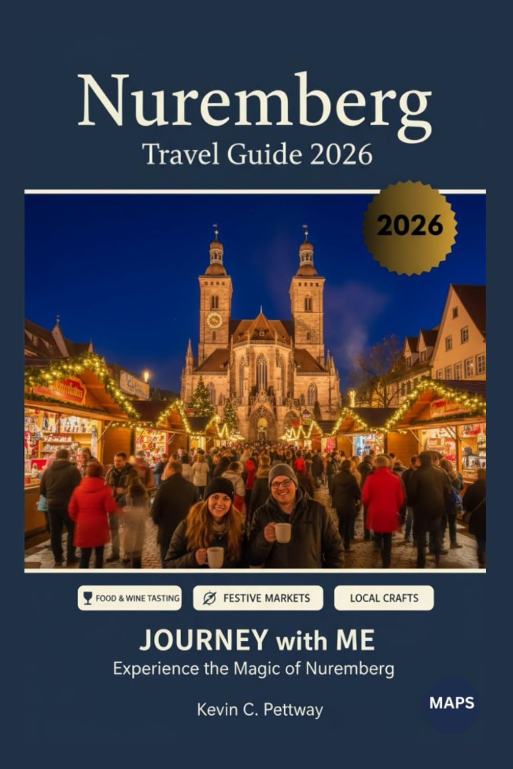 Nuremberg travel guide 2026: Walk, Taste and Explore Nuremberg Beyond the Map