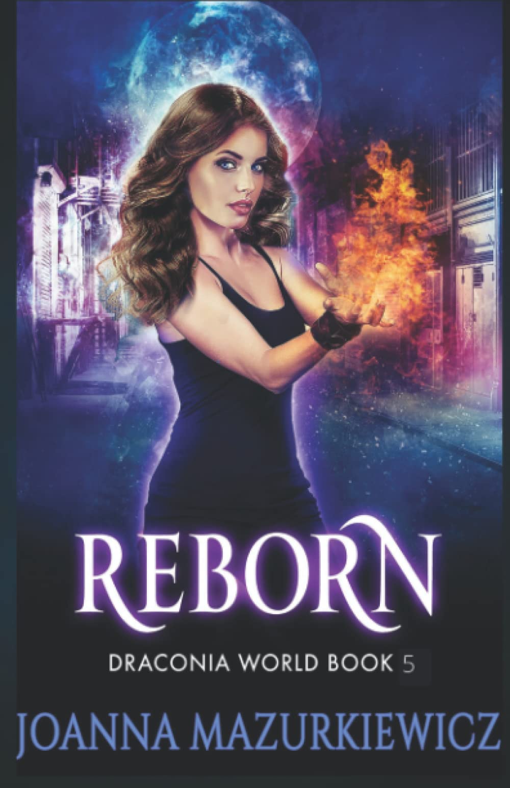 Reborn: Draconia World Book 5