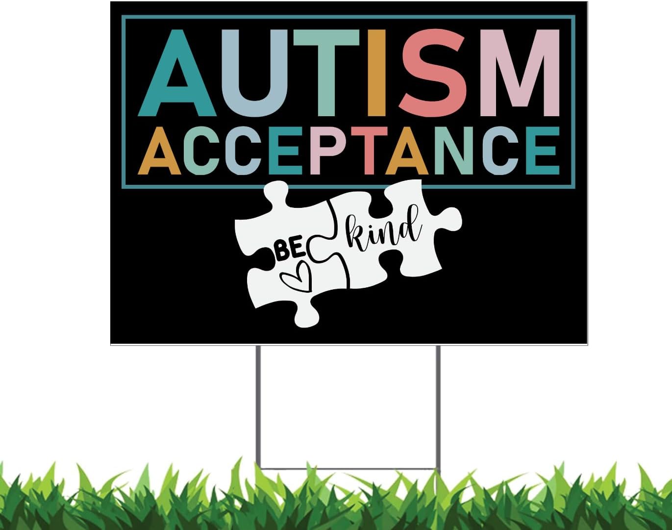Autism Awareness Yard Sign, Double Sided Outdoor Lawn Signs with H-Stake, Weatherproof Corrugated Plastic, Support & Acceptance Sign (Black 2, 36x24 Inches)