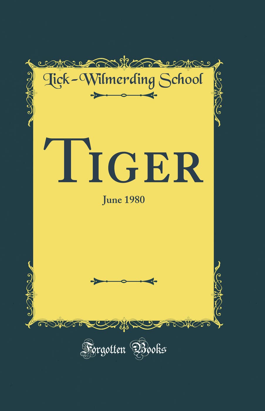 Tiger: June 1980 (Classic Reprint)