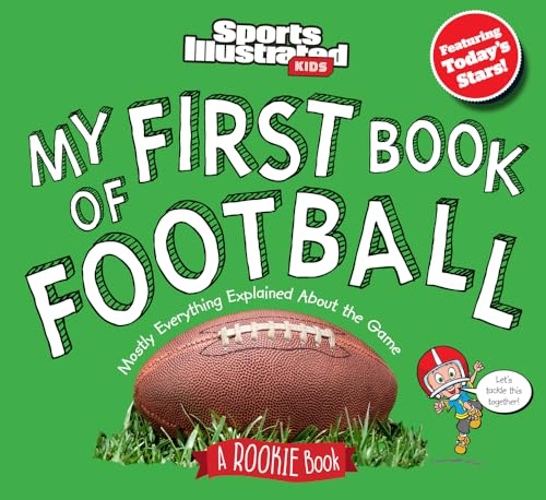 Image of My First Book of Football: A Rookie Book (Sports Illustrated Kids My First Book)