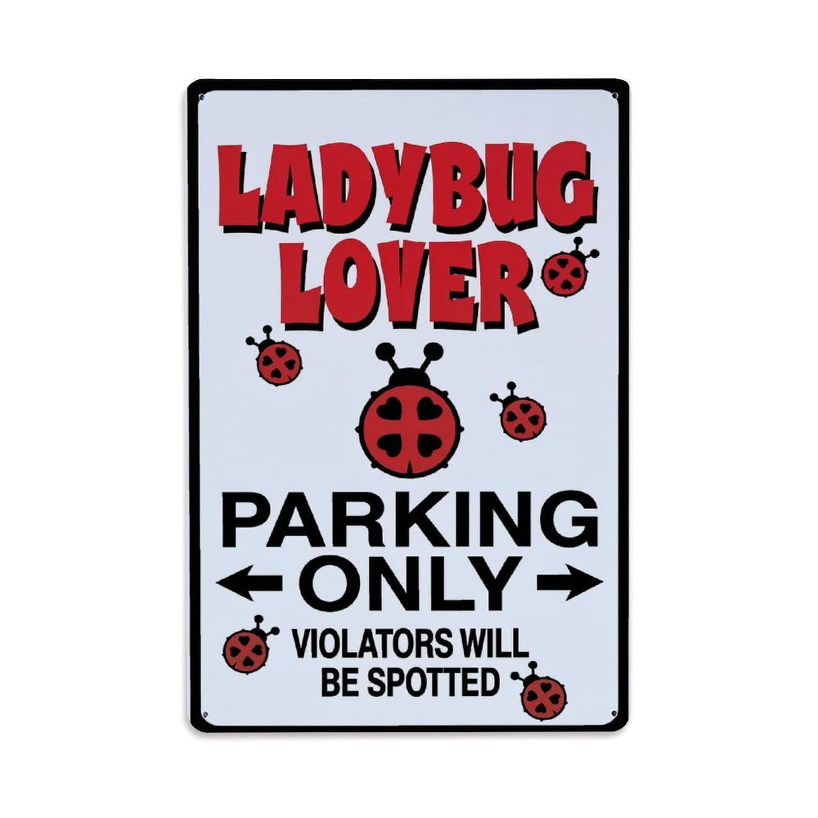 Jdfenggu Vintage Ladybug Lover Parking Only Violators Will Be Spotted Retro Metal Tin Sign, Decor Art Poster For Bar, Home, Man Cave, Kitchen, Laundry Room Gift 8X12inch