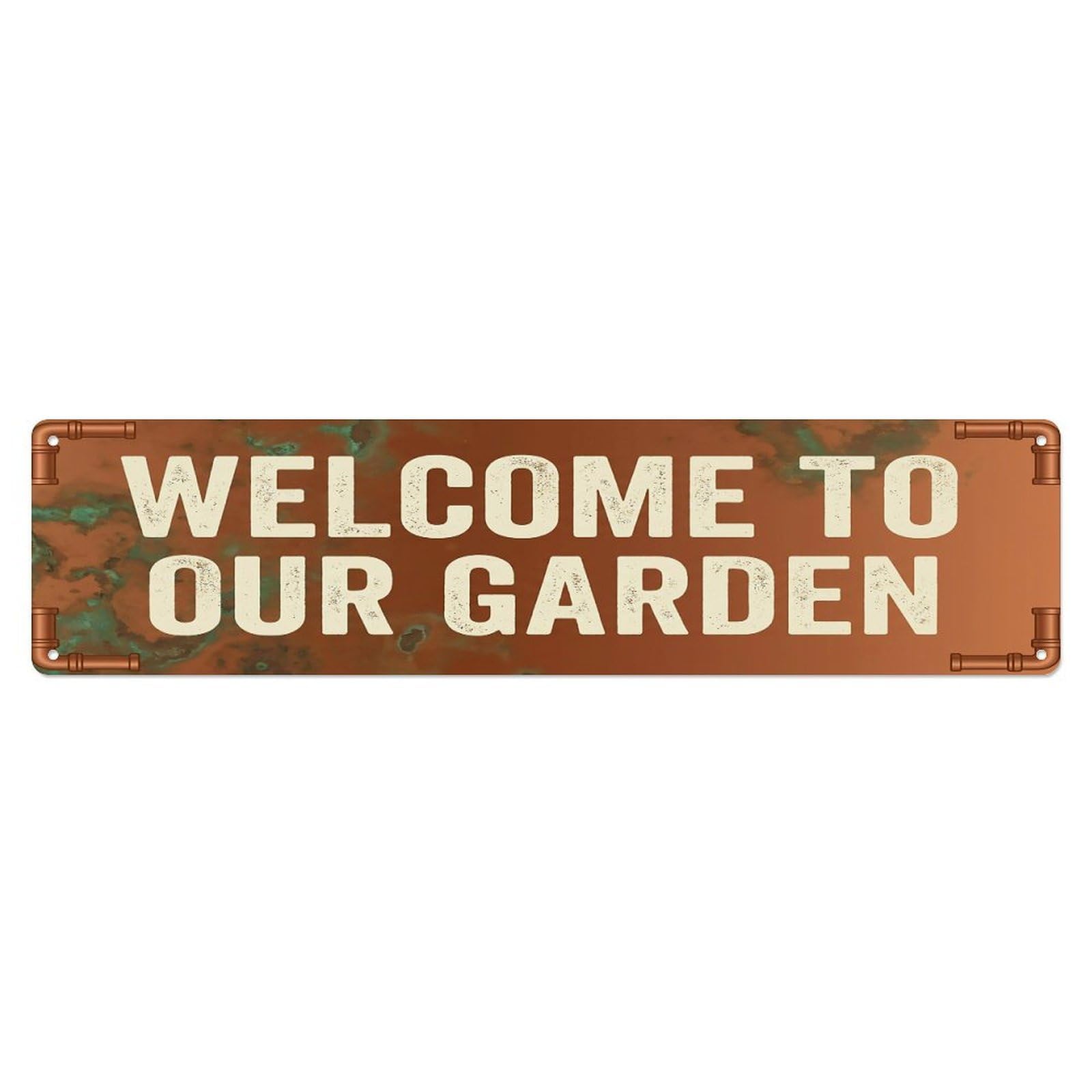 Vintage Welcome to Our Garden Copper Rust Metal Tin Sign
