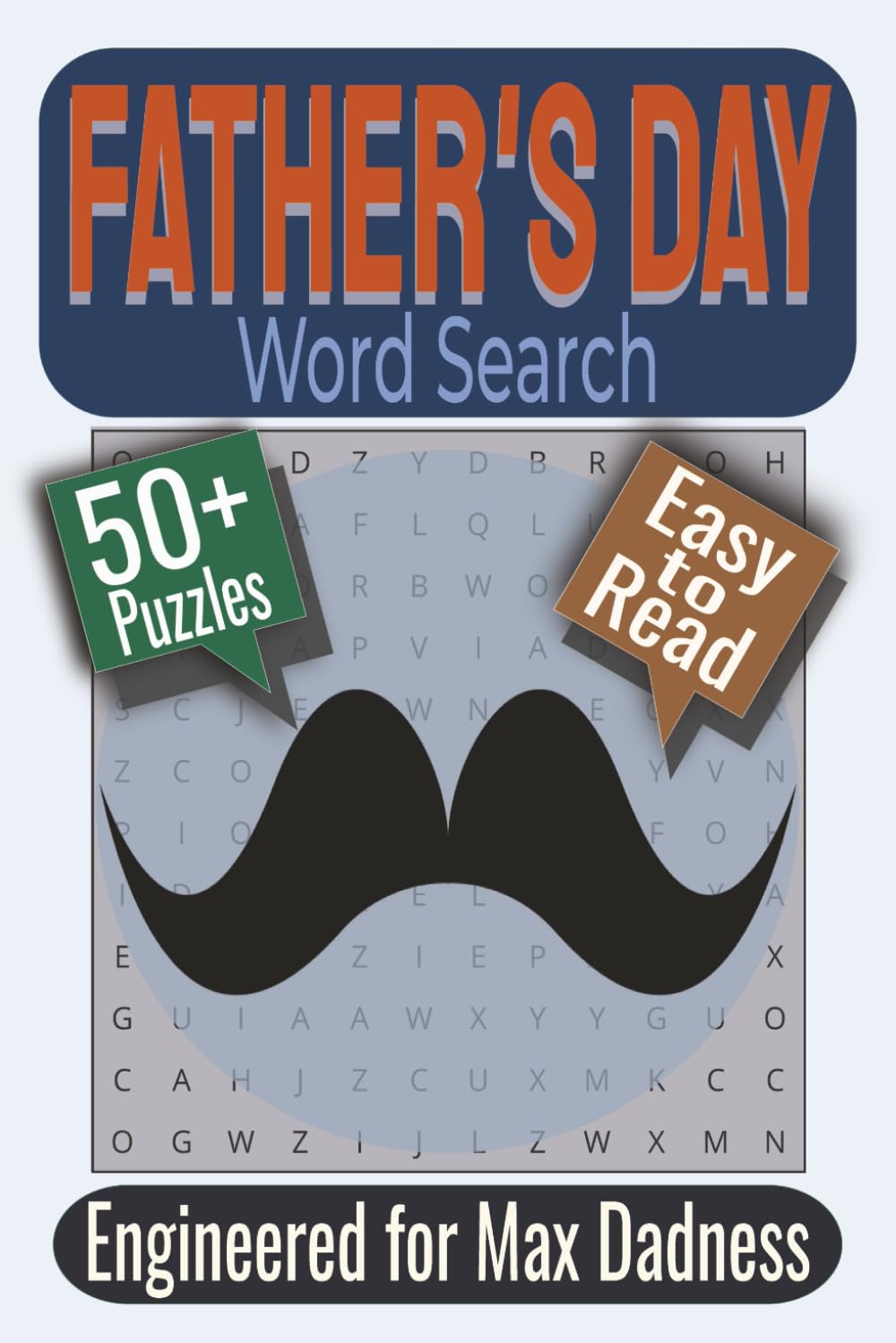 Father’s Day Word Search Puzzle Book: Puzzles featuring Family, Hobbies, Appreciation