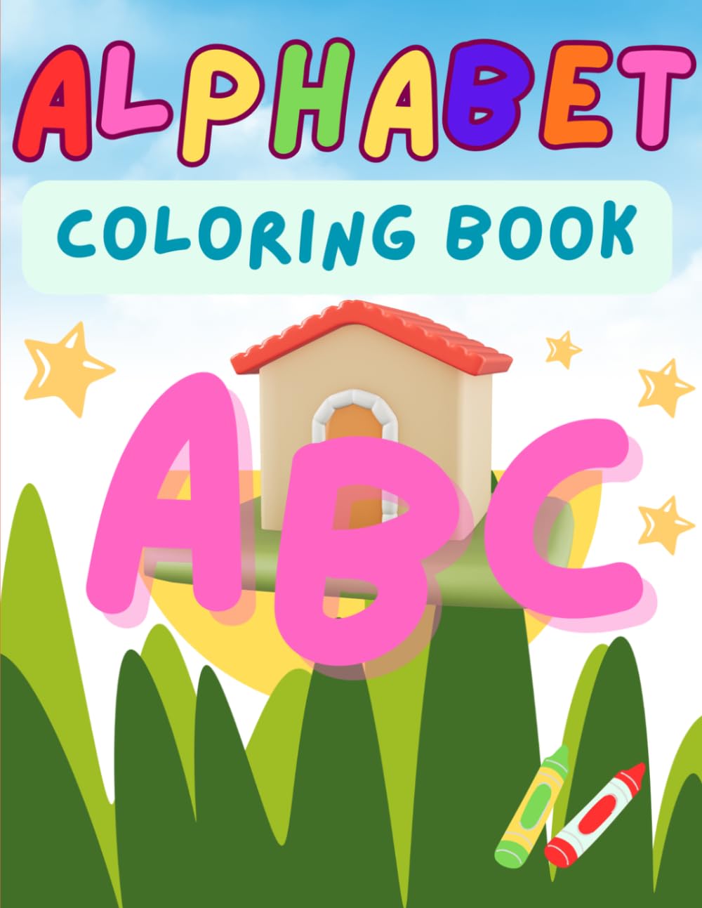 Alphabet Coloring Book for Kids: Fun A–Z Letter Coloring Pages for Toddlers and Preschool Kids