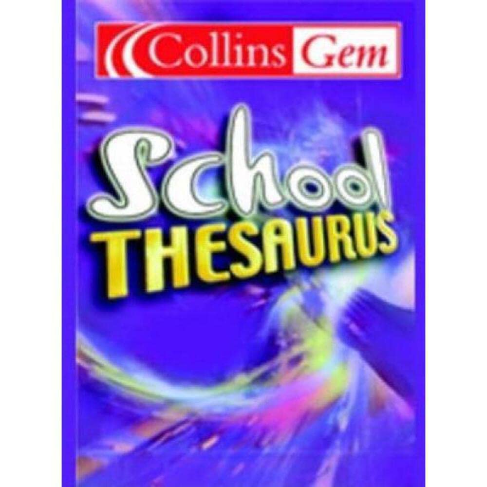 Collins Gem School Thesaurus (Collins School)