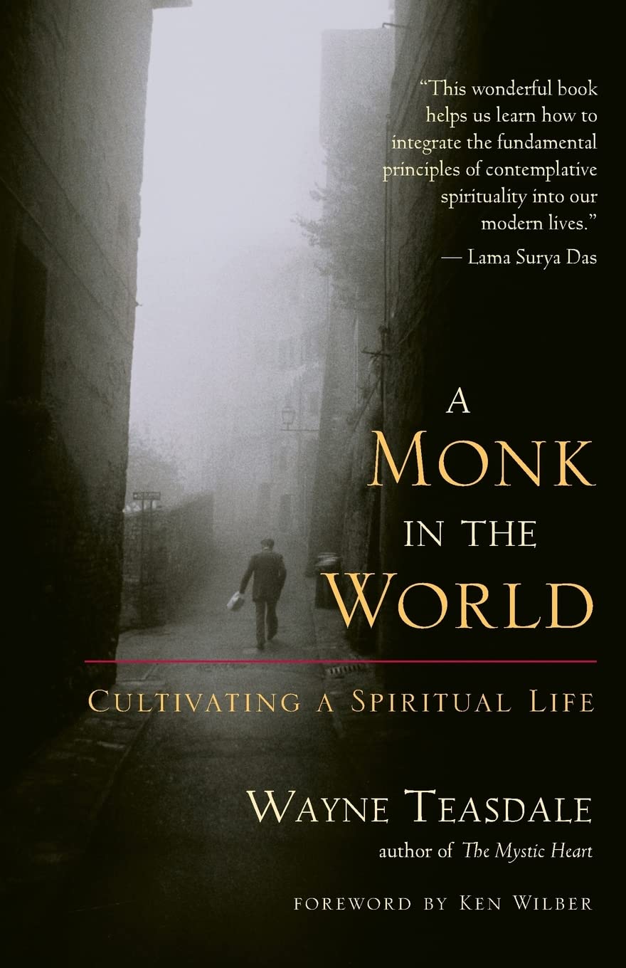 A Monk in the World: Cultivating a Spiritual Life Paperback – September 18, 2003