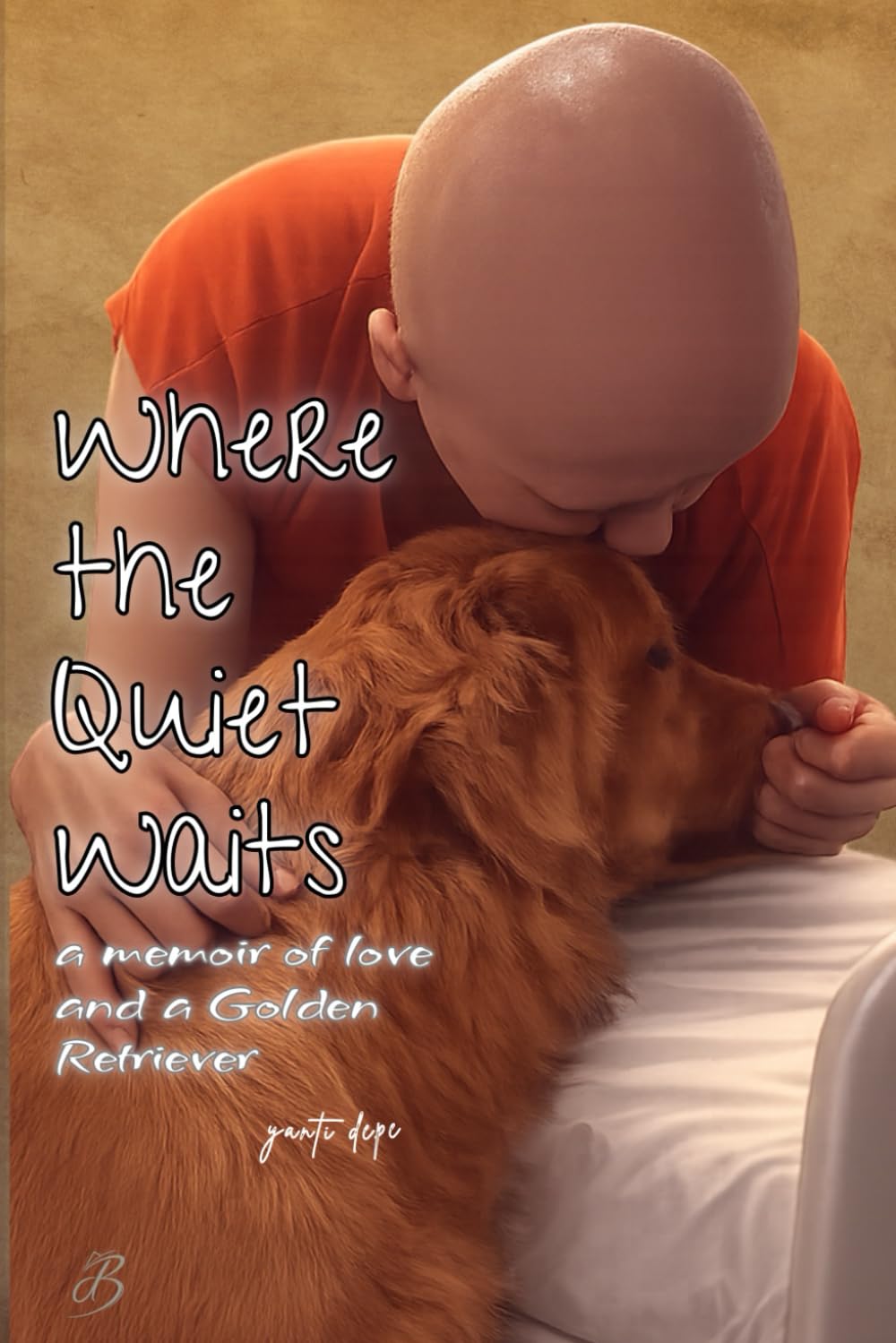Where the Quiet Waits: A Memoir of Love and a Golden Retriever