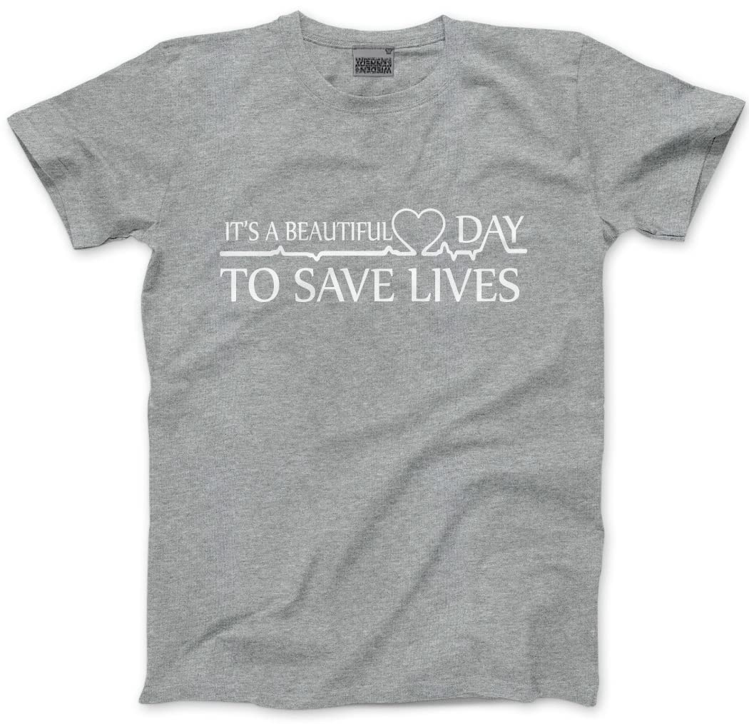 Hotscamp Men's Heather Grey It's A Beautiful Day To Save Lives - And Youth Unisex T-Shirt - Hospital Tv Show Merch My Person 3XL Grey