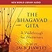 The Bhagavad Gita: A Walkthrough for Westerners