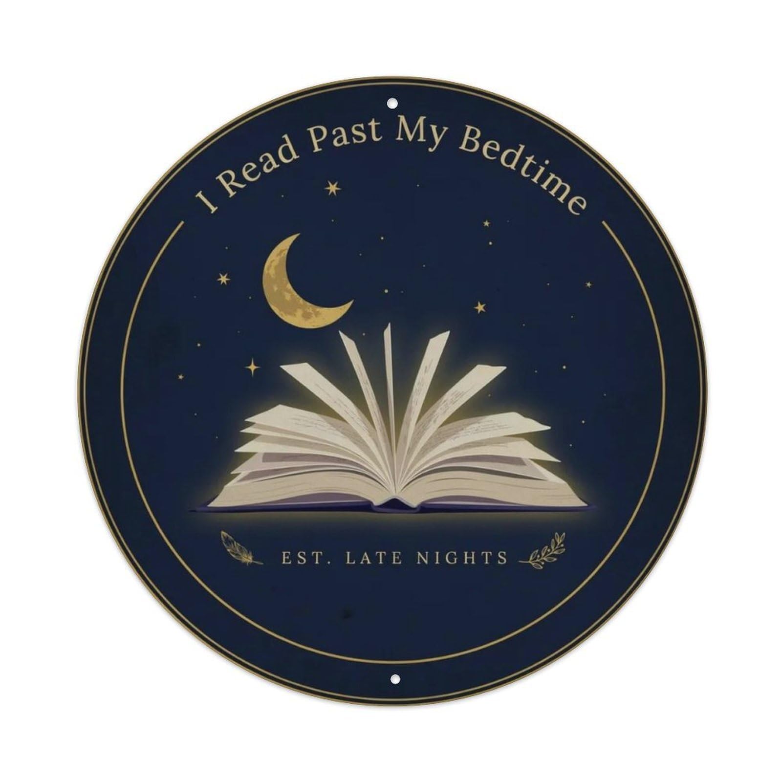 Read Past My Bedtime Metal Tin Sign Plaque
