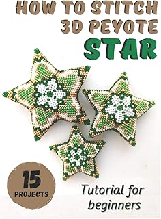 How to stitch 3D Peyote Beaded Stars - 15 projects: Tutorial for beginners - Beading Patterns - Christmas Beaded Stars - Buy now