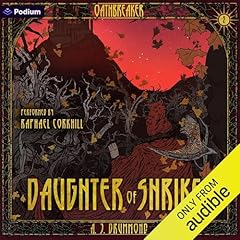 Daughter of Shrikes: A Dark Fantasy Audiobook By A. J. Drummond cover art
