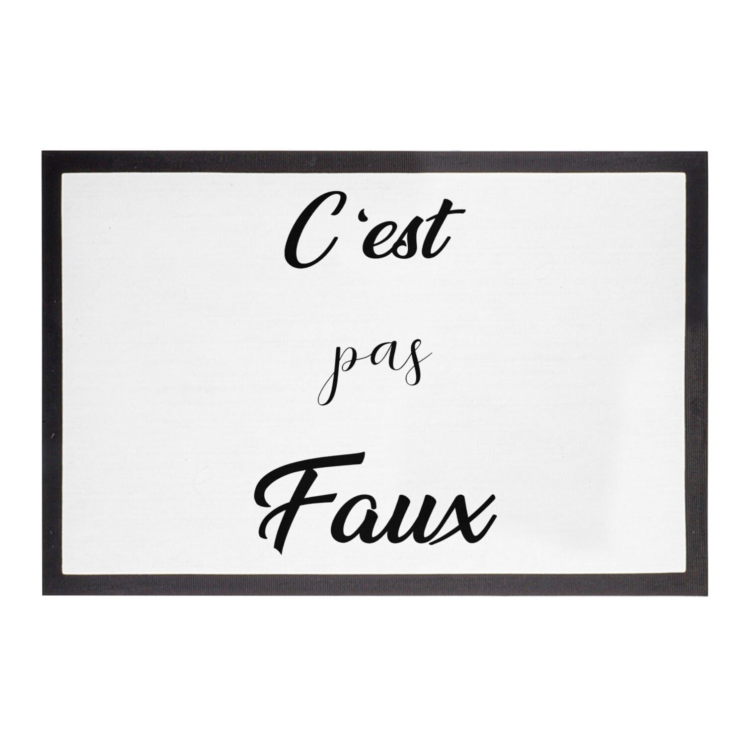 Paillasson C'est Pas Faux 60x40cm pour éviter les sols sales avec humour