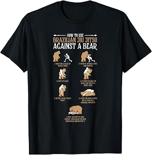 Brazilian Jiu-Jitsu Against a Bear Shirt Funny MMA Gift Tee T-Shirt